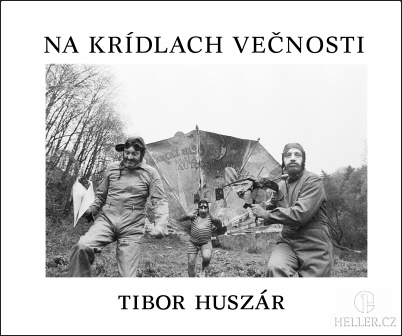 Tibor Huszár - Na křídlech věčnosti