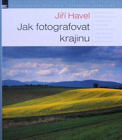 Jiří Havel - Jak fotografovat krajinu